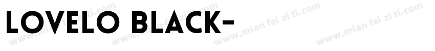 lovelo Black字体转换